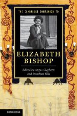 Cambridge Companion to Elizabeth Bishop  9781107672543 Front Cover