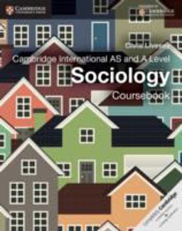 Cambridge International As and a Level Sociology. Coursebook  9781107673397 Front Cover