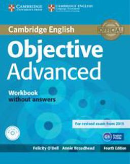 Objective Advanced Workbook Without Answers with Audio CD 4th Edition