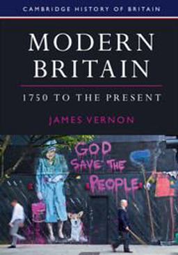 Modern Britain, 1750 to the Present  9781107686007 Front Cover