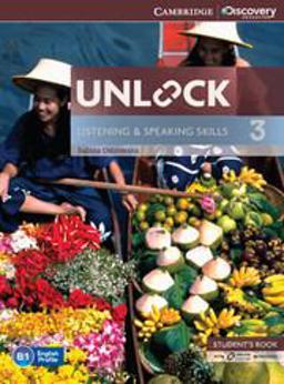 Unlock. Level 3. Listening and Speaking Skills Student's Book and Online Workbook. Per le Scuole Superiori. Con e-Book. Con Espansione Online