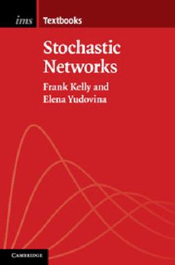 Stochastic Networks  9781107691704 Front Cover