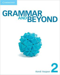 GRAMMAR AND BEYOND LEVEL 2 STUDENT'S BOOK, WORKBOOK, AND WRITING SKILLS INTERACTIVE PACK  9781107692145 Front Cover