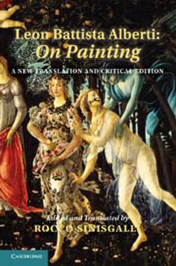 Leon Battista Alberti: on Painting A New Translation and Critical Edition  9781107694934 Front Cover