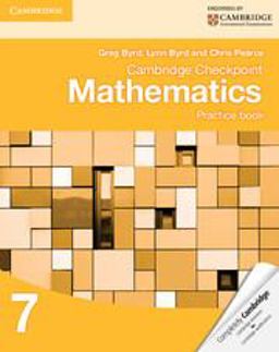 Cambridge Checkpoint Mathematics. Practice Book Stage 7. Per le Scuole Superiori  9781107695405 Front Cover