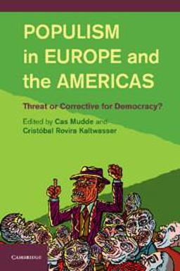 Populism in Europe and the Americas Threat or Corrective for Democracy?  9781107699861 Front Cover