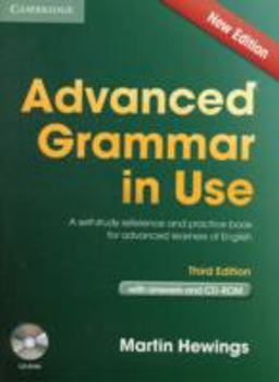 Advanced Grammar in Use Book with Answers and CD-ROM A Self-Study Reference and Practice Book for Advanced Learners of English 3rd 9781107699892 Front Cover