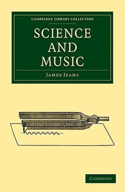 Science and Music  9781108005692 Front Cover