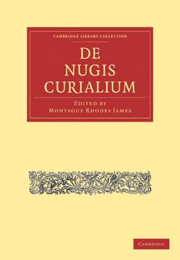 De Nugis Curialium  9781108011709 Front Cover