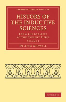 History of the Inductive Sciences History of the Inductive Sciences