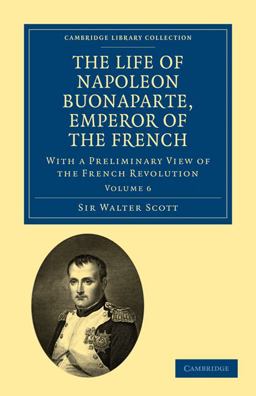 The Life of Napoleon Bounaparte, Emperor of the French