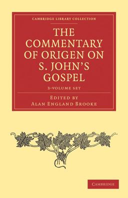 The Commentary of Origen on S. John's Gospel 2 Volume Set