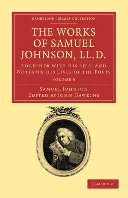 The Works of Samuel Johnson, LL. D.