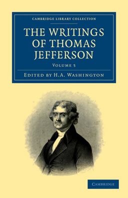 The Writings of Thomas Jefferson