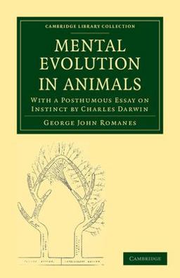 Mental Evolution in Animals Mental Evolution in Animals