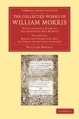 The Collected Works of William Morris