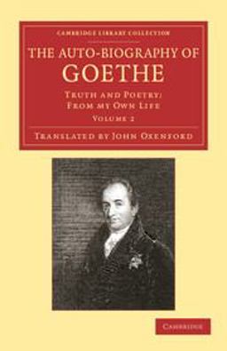 Auto-Biography of Goethe
