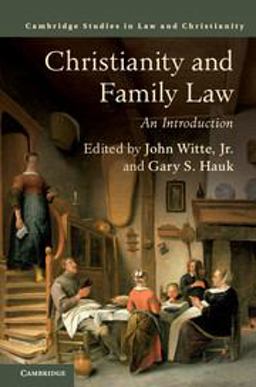 Christianity and Family Law An Introduction  9781108401197 Front Cover
