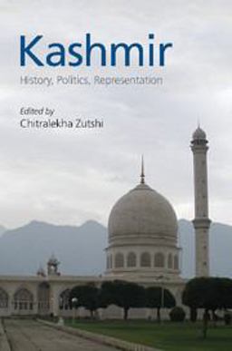 Kashmir History, Politics, Representation  9781108402101 Front Cover