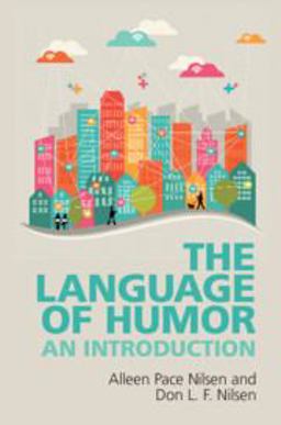 Language of Humor An Introduction  9781108403962 Front Cover