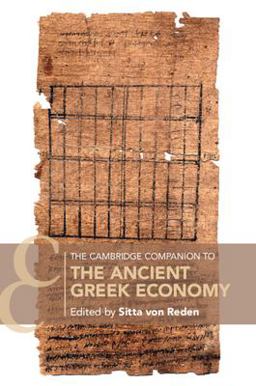 Cambridge Companion to the Ancient Greek Economy  9781108404846 Front Cover