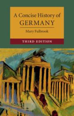 Concise History of Germany 3rd 9781108407083 Front Cover