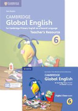 Cambridge Global English. Stage 6. Teacher's Resource Book. Per la Scuola Media. Con Contenuto Digitale per Accesso on Line: Digital Classroom