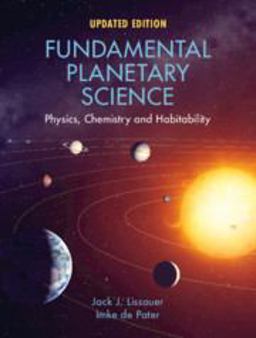 Fundamental Planetary Science Physics, Chemistry and Habitability  9781108411981 Front Cover