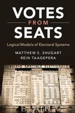 Votes from Seats: Logical Models of Electoral Systems  9781108417020 Front Cover
