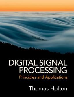 Digital Signal Processing Principles and Applications  9781108418447 Front Cover
