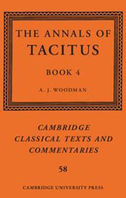 The Annals of Tacitus: Book 4 The Annals of Tacitus: Book 4