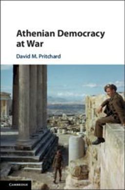 Athenian Democracy at War:  9781108422918 Front Cover