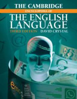 Cambridge Encyclopedia of the English Language 3rd 9781108423595 Front Cover