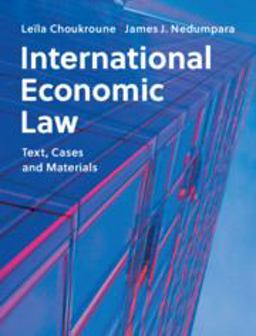 International Economic Law Text, Cases and Materials  9781108423885 Front Cover