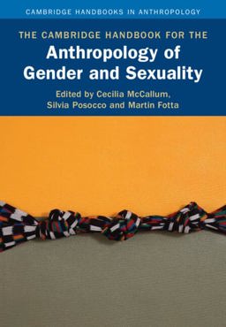 Cambridge Handbook for the Anthropology of Gender and Sexuality  9781108427449 Front Cover