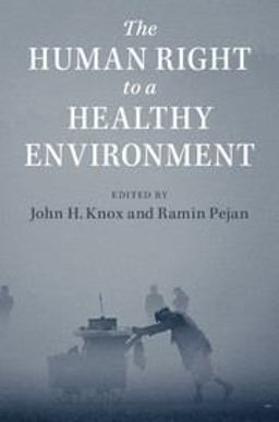 Human Right to a Healthy Environment  9781108431583 Front Cover