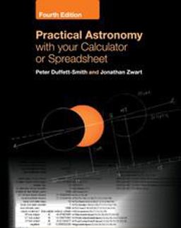 Practical Astronomy with Your Calculator or Spreadsheet 4th 9781108436076 Front Cover