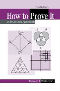 How to Prove It A Structured Approach 3rd 9781108439534 Front Cover