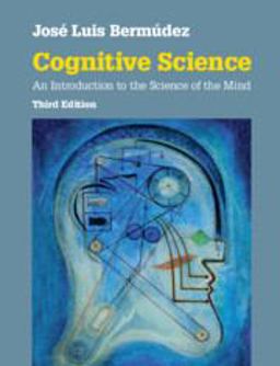Cognitive Science An Introduction to the Science of the Mind 3rd 9781108440349 Front Cover