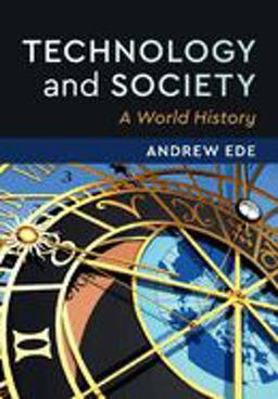 Technology and Society A World History  9781108441087 Front Cover