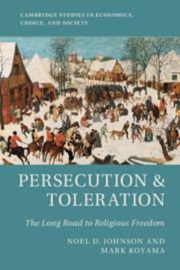 Persecution and Toleration The Long Road to Religious Freedom  9781108441162 Front Cover