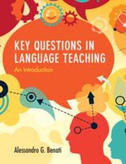 Key Questions in Language Teaching An Introduction  9781108441407 Front Cover