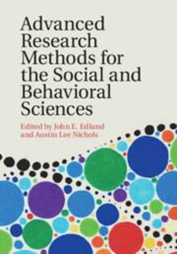 Advanced Research Methods for the Social and Behavioral Sciences  9781108441919 Front Cover