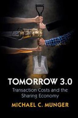 Tomorrow 3. 0 Transaction Costs and the Sharing Economy  9781108447348 Front Cover