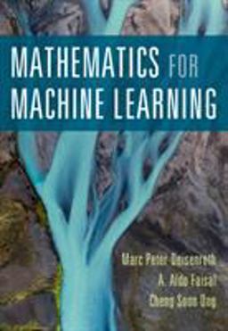 Mathematics for Machine Learning  9781108455145 Front Cover
