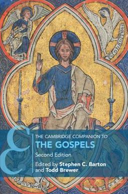 Cambridge Companion to the Gospels 2nd 9781108458870 Front Cover