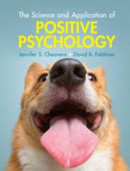 Science and Application of Positive Psychology  9781108460835 Front Cover