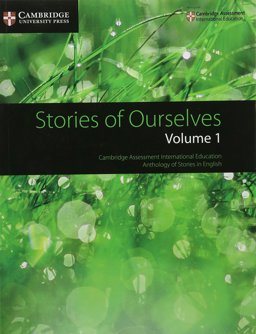 Stories of Ourselves: Cambridge Assessment International Education Anthology of Stories in English  9781108462297 Front Cover