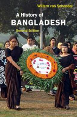 A History of Bangladesh:  9781108462464 Front Cover