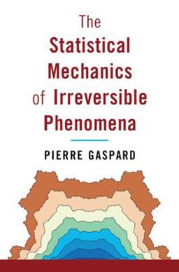 Statistical Mechanics of Irreversible Phenomena  9781108473729 Front Cover